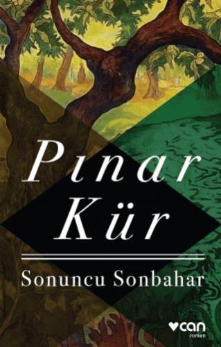 Sonuncu Sonbahar - Pınar Kür | Can Yayınları - 9789750734922