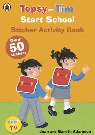 Start School: A Ladybird Topsy And Tim Sticker Activity Book