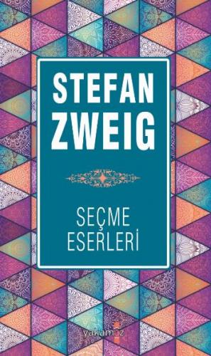 Stefan Zweıg Seçme Eserleri 1 - Stefan Zweıg | Yakamoz - 9786052971819