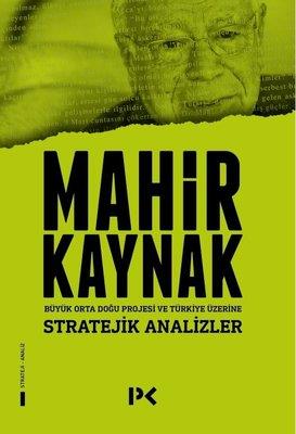 Stratejik Analizler - Büyük Orta Doğu Projesi Ve Türkiye Üzerine