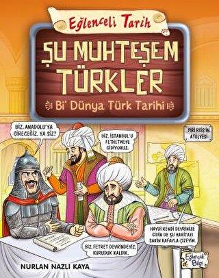 Şu Muhteşem Türkler - Bi Dünya Türk Tarihi - | Eğlenceli Bilgi - 97862
