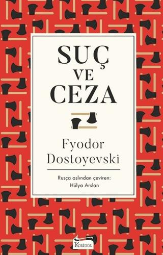 Suç Ve Ceza - Fyodor Mihayloviç Dostoyevski | Koridor - 9786059702898
