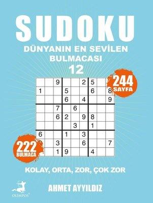 Sudoku - Dünyanın En Sevilen Bulmacası 12 - Ahmet Ayyıldız | Olimpos -