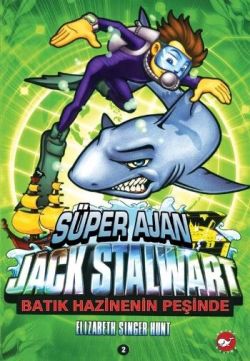 Süper Ajan 2 Batık Hazinenin Peşinde - Jack Stalward | Beyaz Balina - 