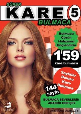 Süper Kare Bulmaca - 5 - Bertan Kodamanoğlu | Olimpos - 9786256411005