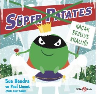 Süper Patates - Kaçak Bezelye Krallığı