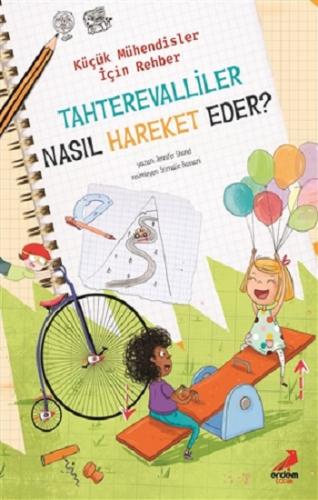 Tahterevalliler Nasıl Hareket Eder? - Küçük Mühendisler İçin Rehber - 