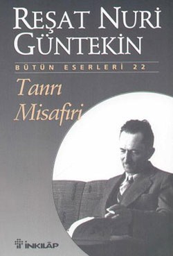 Tanrı Misafiri - Reşat Nuri Güntekin | İnkılap - 9789751001054