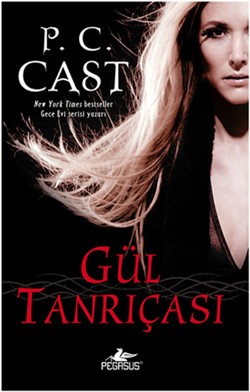 Tanrıça 4-gül Tanrıçası - P.c.cast | Pegasus - 9786055360290