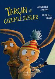 Tarçın Ve Gizemli Sesler