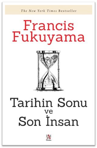 Tarihin Sonu Ve Son İnsan