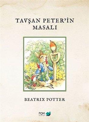 Tavşan Peterin Masalı - Beatrix Potter | Fom - 9786257395168