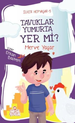 Tavuklar Yumurta Yer Mi? - İlker Hepyaşar 5