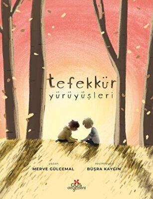 Tefekkür Yürüyüşleri - Merve Gülcemal | Düş Değirmeni - 9789758739929