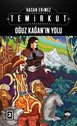 Temirkut 2 - Oğuz Kağan'ın Yolu Ciltli