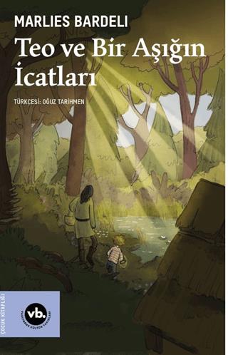 Teo Ve Bir Aşığın İcatları