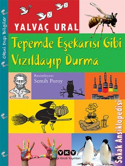 Tepemde Eşek Arısı Gibi Vızıldayıp Durma - Yalvaç Ural | Yky - 9789750