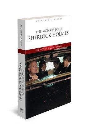 The Sign Of Four Sherlock Holmes - Mk World Classics İngilizce Klasik 