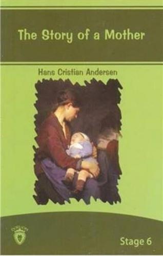 The Story Of A Mother İngilizce Hikayeler Stage 6