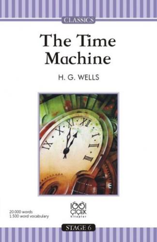 The Time Machine Stage 6 Books - H.g.wells | 1001 Çiçek - 978605341787