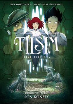 Tılsım 4 Son Konsey