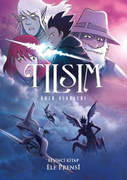 Tılsım 5 Elf Prensi - Kazu Kibuishi | Desen - 9786055678401