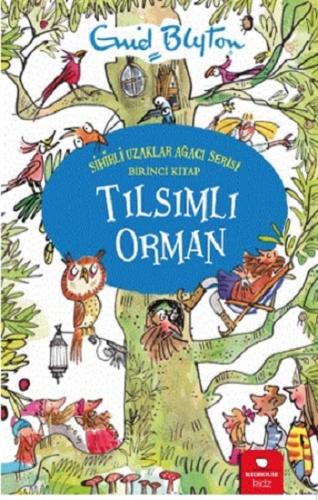 Tılsımlı Orman - Enid Blyton | Redhouse Kidz - 9786257782357