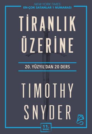 Tiranlık Üzerine - Timothy Snyder | SERBEST KİTAPLAR - 9786259807034