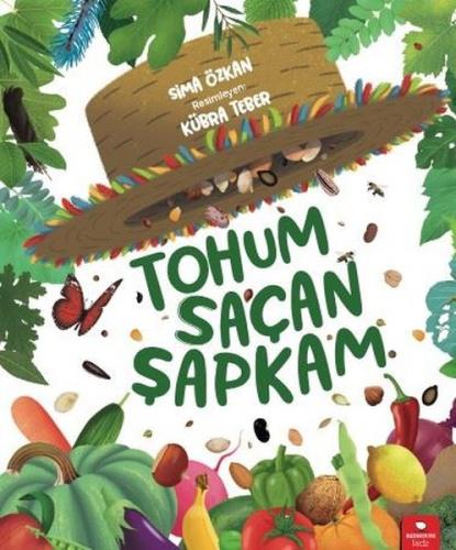 Tohum Saçan Şapkam - Sima Özkan | Redhouse Kidz - 9786257782104