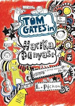 Tom Gates 1 Harika Dünyası - Liz Pichon | Tudem - 9786059153607