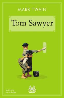 Tom Sawyer - Mark Twain | Arkadaş - 9789755096742