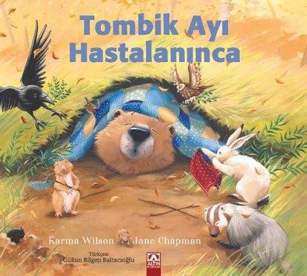 Tombik Ayı Hastalanınca - Jane Chapman | Altın - 9789752127524