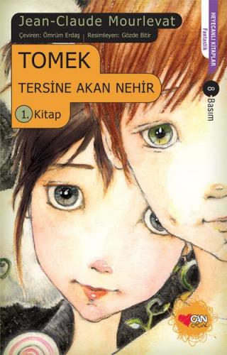 Tomek Tersine Akan Nehir 1.kitap