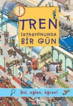 Tren İstasyonunda Bir Gün - Olivia Brookes | İş Bankası - 978605295065