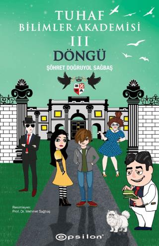 Tuhaf Bilimler Akademisi Iıı - Döngü