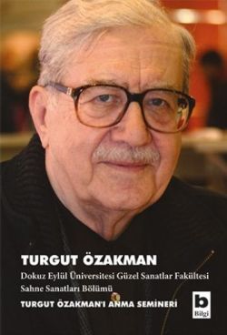 Turgut Özakman - Turgut Özakman | Bilgi - 9789752205376