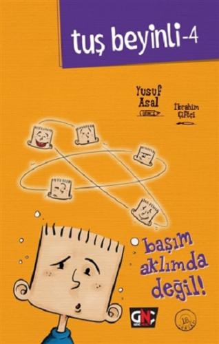 Tuş Beyinli 4 Aklım Başımda Değil