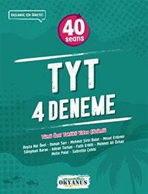 Tyt 40 Seans 4'lü Deneme - Kolektif | Okyanus Yayınları - 978625743465