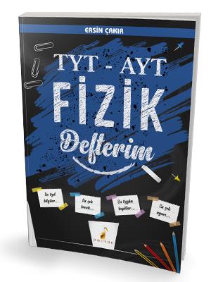 Tyt - Ayt Fizik Defterim - Ersin Çakır | Pelikan - 9786257184632