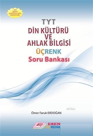 Tyt Din Kültürü Ve Ahlak Bilgisi Soru Bankası - Komisyon | Üçrenk - 97