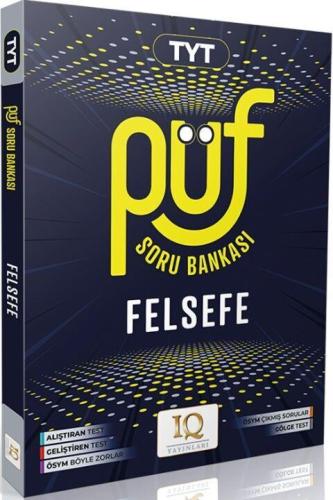 Tyt Felsefe Püf Soru Bankası - Kolektif | IQ Yayınları - 9786259751856