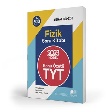 Tyt Fizik Konu Özetli Soru Kitabı 2023 - Nihat Bilgin | Nihat Bilgin -