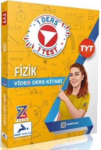 Tyt Fizik Video Ders Anlatım Kitabı Z Takımı - Kolektif | Paraf Yayınl