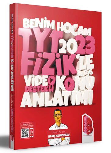 Tyt Fizik Video Destekli Konu Anlatımı 2023 - Barış Akıncıoğlu | Benim