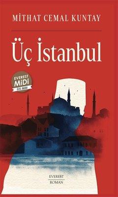 Üç İstanbul - Mithat Cemal Kuntay | Alfa - 9786051859071