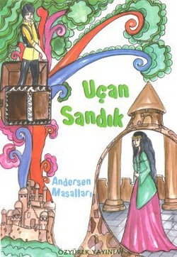 Uçan Sandık - Hans Christian Andersen | Özyürek - 9789754768794