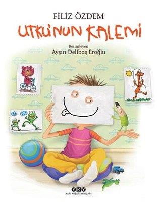 Utku'nun Kalemi - Filiz Özdem | Yky - 9789750854118