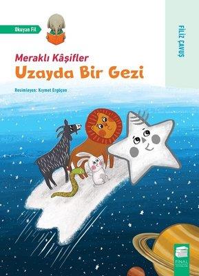 Uzayda Bir Gezi - Meraklı Kaşifler - Filiz Çavuş | Final Kültür - 9786