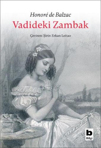 Vadideki Zambak - Honore De Balzac | Bilgi - 9789752211179