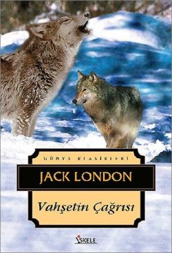 Vahşetin Çağrısı - Jack London | İskele - 9789759099251